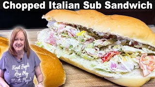 CHOPPED ITALIAN SUB SANDWICH [upl. by Darach]