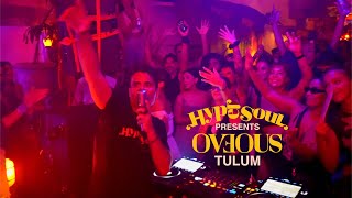 OVEOUS  Epic Afro House Set TULUM  By EPHIMERATulum [upl. by Otsenre]