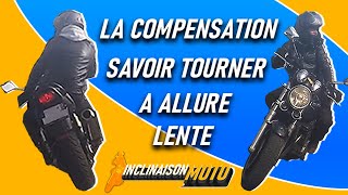 je vous explique comment pencher la moto pour tourner à allure lente Compensation [upl. by Claudine150]