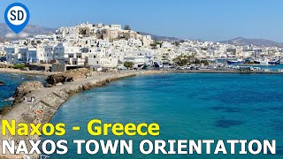 Naxos Town Greece  Guide amp Orientation [upl. by Ordnagela]