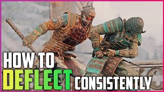 How To Consistently Deflect Attacks For Honor [upl. by Coffin448]