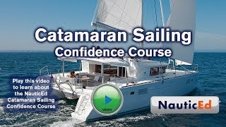 Catamaran Sailing Course by NauticEd [upl. by Reeva]