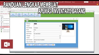 TUTORIAL MICROSOFT ACCESS MEMBUAT APLIKASI INVENTORY BARANG [upl. by Seow]