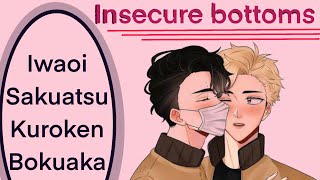 Haikyuu TextsInsecure BottomsIwaoiSakuatsuKurokenBokuakaFluffPt1 [upl. by Aranat]