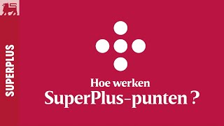 Hoe werken SuperPluspunten [upl. by Meece]