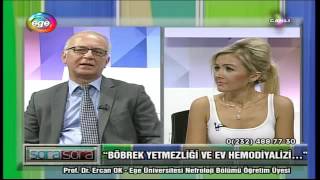 Ege TV  Sora Sora Programı  Ev Hemodiyalizi  20 Ekim 2015 [upl. by Reinertson]