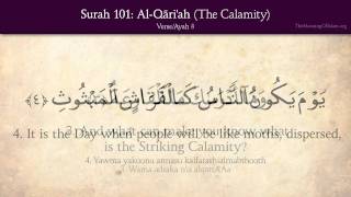 Quran 101 Surah AlQariah The Calamity Arabic and English translation HD [upl. by Vassily26]