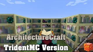 ArchitectureCraft – TridentMC Version Mod 1122 All Things That Should Have Been for Minecraft PC [upl. by Saleem]