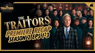 Traitors US Season 2 Premiere  Eps 1 2 3 [upl. by Ailadgim]