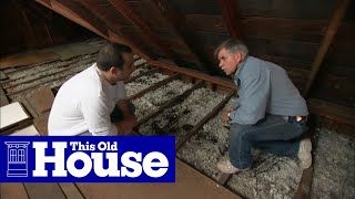 How to Beef Up Attic Insulation  This Old House [upl. by Augusto]