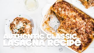 Lasagna Bolognese Recipe [upl. by Ellenahc]