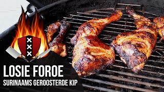 LOSIE FOROE  Surinaams geroosterde kip 6  Surinamese roasted Chicken [upl. by Goldia]