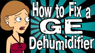 How to Fix a GE Dehumidifier [upl. by Eisej]