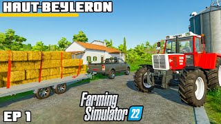 WELCOME TO THE FARM  Farming Simulator 22  HautBeyleron  Episode 1 [upl. by Airottiv]