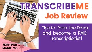 TranscribeMe Review How to Pass the Exam and Get a Transcription Job in 2020 [upl. by Duvall558]