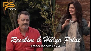 Recebim amp Hülya Polat  Huzur Meleği 2021 Official Video [upl. by Hoye]