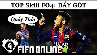 FIFA ONLINE 4 Skill HƯỚNG DẪN TOP SKILL TỐT NHẤT amp HIỆU QUẢ NHẤT FO4 ĐẨY GÓT NHANH By I Love FIFA [upl. by Annahvas490]