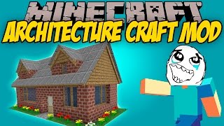 ARCHITECTURE CRAFT MOD  Saca el arquitecto que llevas dentro  Minecraft mod 1710 18 y 189 [upl. by Yrebmik]