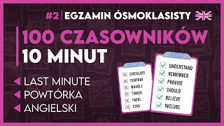 NAJWAŻNIEJSZE CZASOWNIKI W JĘZYKU ANGIELSKIM 💡 Top 100 ✅️  Egzamin Ósmoklasisty 2025 [upl. by Annahoj]