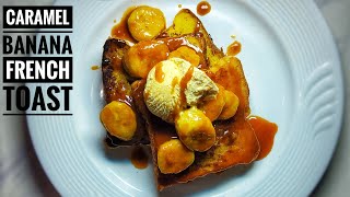 Caramelized banana French toast  how to make tasty French toast recipe  CRAVYLICIOUS [upl. by Lohse]