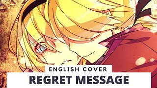 Regret Message English Ballad Ver by Froggie [upl. by Nallid947]