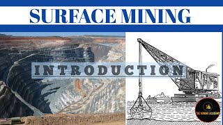 Surface Mining  11 Introduction [upl. by Sanyu]