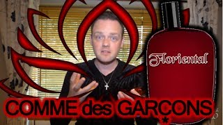 Comme Des GarconsquotFlorientalquot Fragrance Review [upl. by Pietro608]