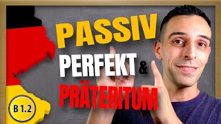 Passiv Deutsch Grammatik  Past Tense and Perfect Tense in Passive [upl. by Julian]