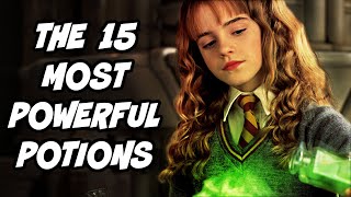 The 15 Most POWERFUL Potions in Harry Potter RANKED  Harry Potter Theory [upl. by Wilbur147]