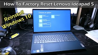 How To Factory Reset Lenovo Ideapad 5 Laptop amp Reinstall Windows 10 2021 [upl. by Neil]