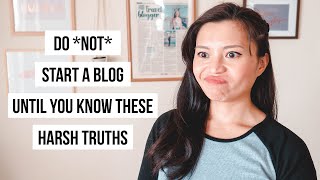 14 Harsh Truths You Find Out When You Start Blogging [upl. by Correna]