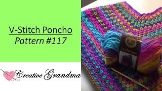 Quick amp Easy VStitch Poncho Free Pattern at end of video [upl. by Perlman]