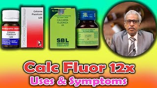 Homeopathy Medicine  Calc Fluor 12x  Dr PS Tiwari [upl. by Mauer]