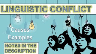 Linguistic Conflicts  Concept Causes and Examples [upl. by Oiracam127]