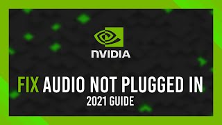 Nvidia Fix quotAudio not plugged inquot error  Simple fixes  Full Guide [upl. by Lissy]