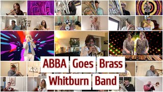 ABBA Goes Brass  Whitburn Band [upl. by Rusel]