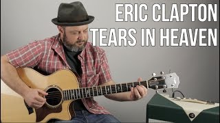 How to Play quotTears In Heavenquot on Guitar  Eric Clapton Acoustic Fingerstyle [upl. by Genovera]