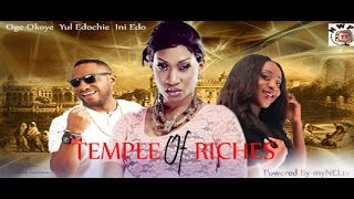 Temple Of Riches  Nigerian Nollywood movie [upl. by Ameyn152]