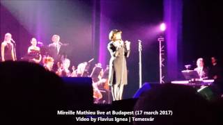 Mireille Mathieu Live at Budapest 2017 HD [upl. by Akemehs]