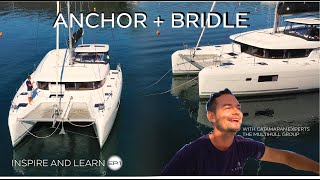 How to Anchor and Set Up a Bridle on a Catamaran  TMG [upl. by Sihun]