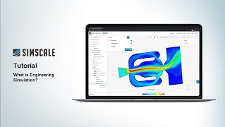 Engineering and Simulation  SimScale [upl. by Wei]