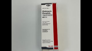 Clindamycin Phosphate Topical Solution Unboxing [upl. by Wilmer]