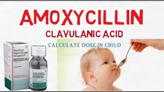 Amoxicillin potassium Clavulanate dose in children [upl. by Clerissa]