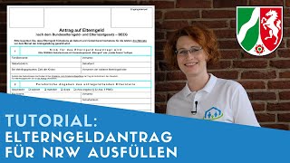 ▶ Elterngeldantrag für NRW ausfüllen  Tipps [upl. by Bradski]