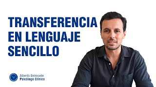 Qué es la TRANSFERENCIA 👥en PSICOLOGÍA Ψ [upl. by Onilatac]