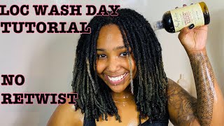 LOC WASH DAY  HOW TO WASH LOCS WITH NO RETWIST [upl. by Rodina]