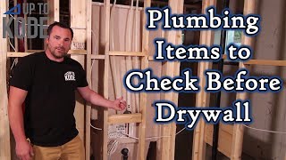 30 Plumbing Items to Inspect before Drywall [upl. by Woodward]