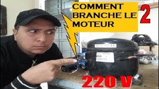 comment branche un moteur de refrigerateur avec 220v [upl. by Barger]