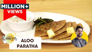 Aloo Paratha  आलू पराठा  Paratha Recipe  Mom style Aloo paratha  Chef Ranveer Brar [upl. by Arais]