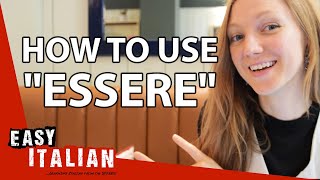 How to Use quotEsserequot in Italian  Super Easy Italian 11 [upl. by Yrellam]